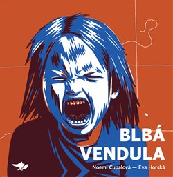 Obálka knihy Blbá Vendula