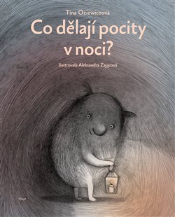 Obálka knihy Co dělají pocity v noci?