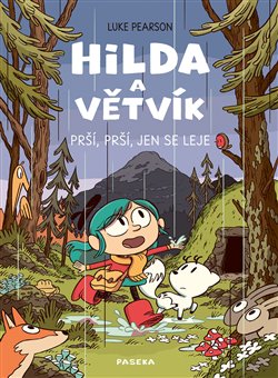 Obálka knihy Hilda a Větvík: Prší, prší, jen se leje