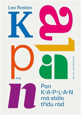 Obálka knihy Pan Kaplan má stále třídu rád